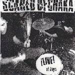 Scared Of Chaka : ¡Live! At Jays Scared Of Chaka : ¡Live! At Jays